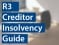 R3 Association of Business Recovery Professionals Creditor Insolvency Guide